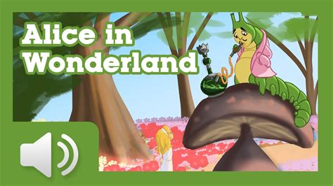 Alice In Wonderland Fairy Tales And Stories For Children Youtube