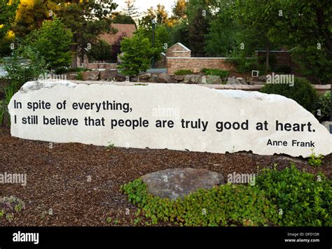Words Of Anne Frank At The Anne Frank Memorial Park Boise Idaho Usa
