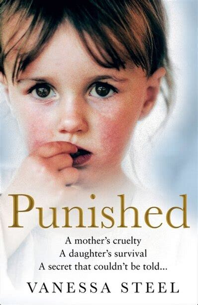 punished a mother s cruelty a daughter s survival a secret that couldn t be told book by