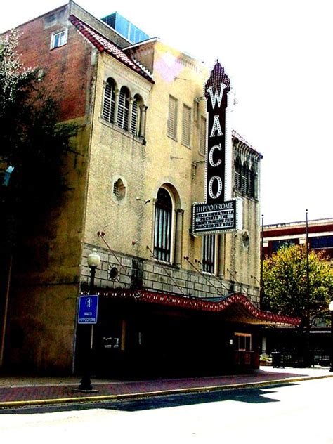 Created by drew dowdle, john erick dowdle. Waco TX Hippodrome Theater, old and new photos.