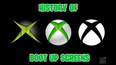 Every Xbox Boot Up Screen Youtube