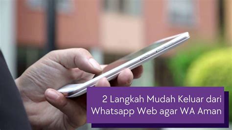 Langkah Mudah Keluar Dari Whatsapp Web Agar WA Aman Bintang Sekolah Indonesia