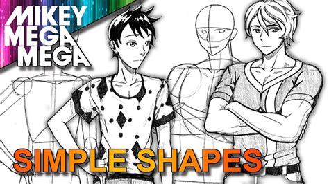 How To Draw Male Anime Manga Characters From Basic Shapes Youtube
