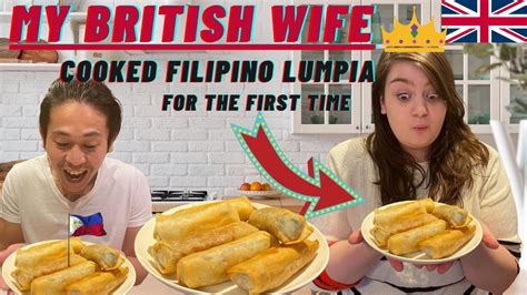 British Wife Cooked Filipino Lumpia Youtube