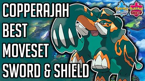 Copperajah Best Moveset Sword And Shield Copperajah Best Moveset