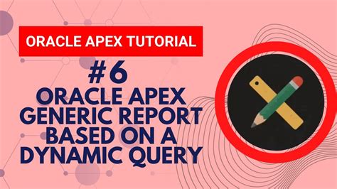 6 How To Create Oracle Apex Report Based On A Dynamic Query Oracle