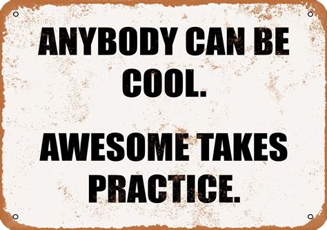 Anybody Can Be Cool But Awesome Takes Practice Vintage Etsy
