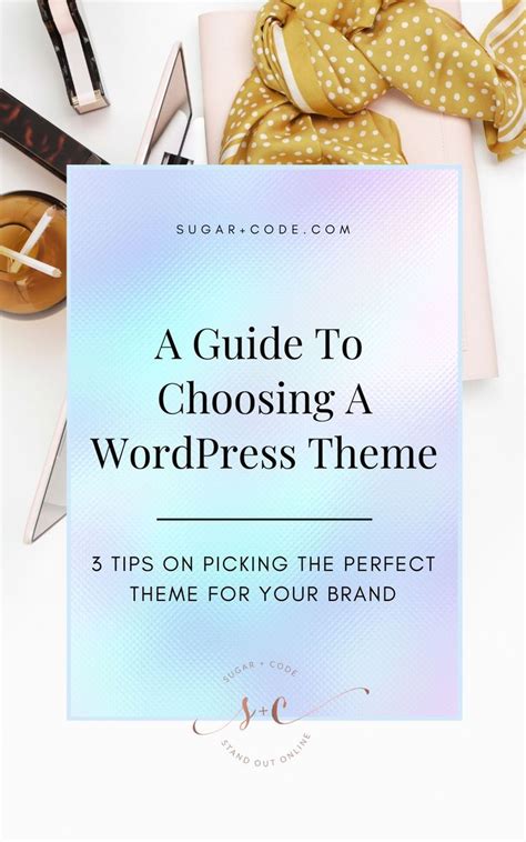 How To Choose A Wordpress Theme That Aligns With Your Brand Website