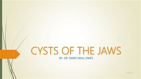 Cysts Of The Jaws Ppt