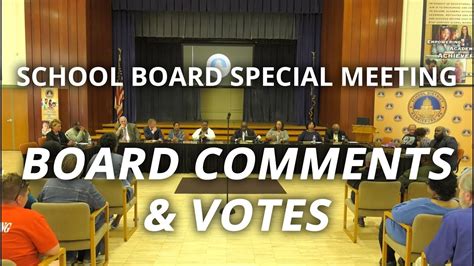 School Board Comments And Votes Special Meeting Youtube