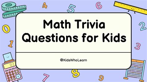 Math Trivia Questions For Kids Fun And Educational Brain Teasers