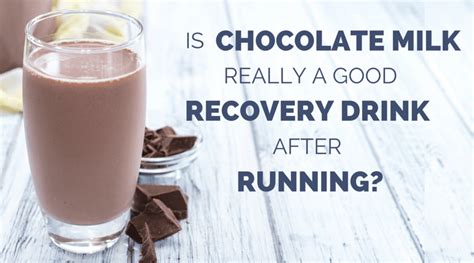 Is Chocolate Milk Really A Good Recovery Drink After Running Runners