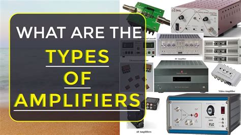 Classification Of Amplifiers