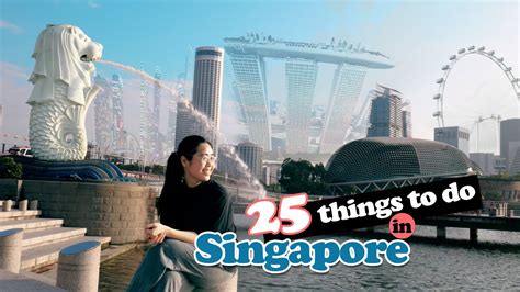 25 Amazing Things To Do In Singapore Singapore Travel Vlog Youtube