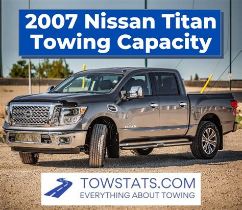 2007 Nissan Titan Towing Capacity