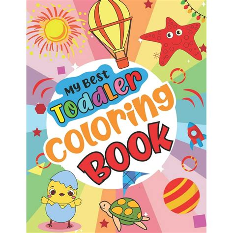 My Best Toddler Coloring Book Fun And Big My First Jumbo Toddler