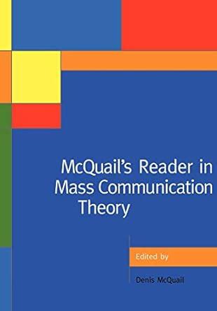 McQuail S Reader In Mass Communication Theory Amazon Co Uk McQuail Denis Books