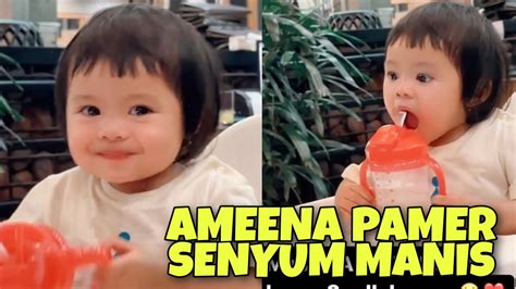 Terbaru Ameena Syantik Tambah Pinter Mama Seneng Youtube