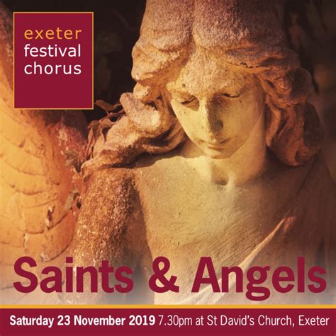 Exeter Festival Chorus Presents Saints And Angels The Exeter Daily