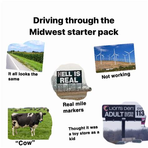 Driving Through The Midwest Starter Pack Rstarterpacks
