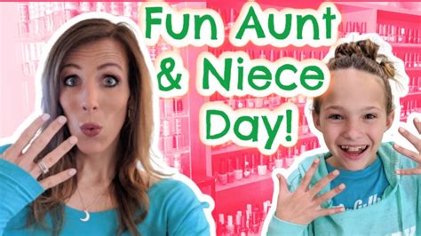 Aunt And Niece Day Youtube