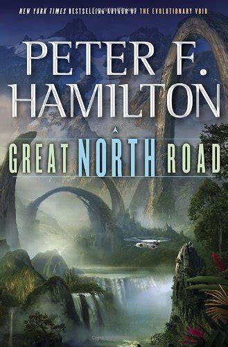 Great North Road By Hamilton Peter F Very Good Hardcover 2013