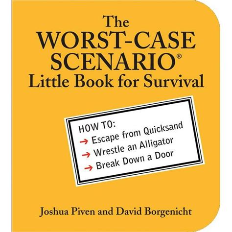 The Worst Case Scenario Little Book For Survival Paperback Walmart