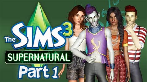 Let S Play The Sims 3 Supernatural Part 1 Starfruit Youtube
