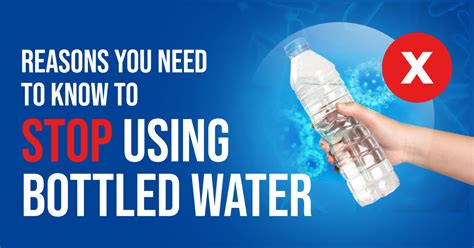 Reasons You Need To Know To Stop Using Bottled Water Purever