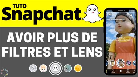 Avoir Plus De Filtres Et Lens Sur Snapchat Youtube