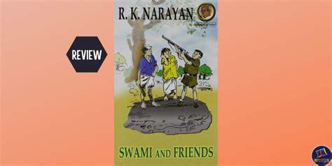Swami And Friends Book Review 1935 R K Narayan