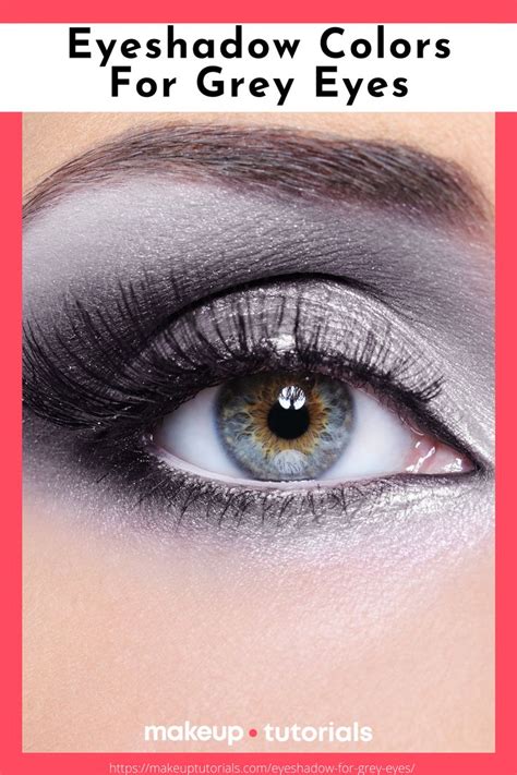 Choosing The Right Eyeshadow For Grey Eyes May Pose A Challenge For