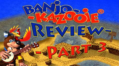 Banjo Kazooie Review Part 3 Treasure Trove Cove Clankers Cavern