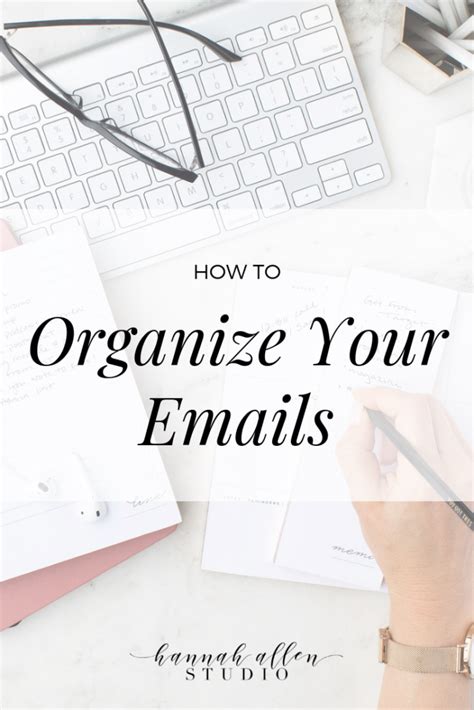3 Easy Steps To Organize Your Inbox