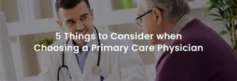 Choosing A Primary Care Provider 5 Things To Consider