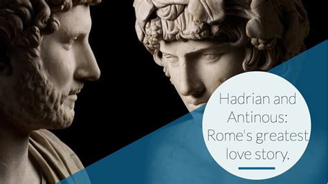 Hadrian And Antinous Rome S Greatest Love Story Youtube
