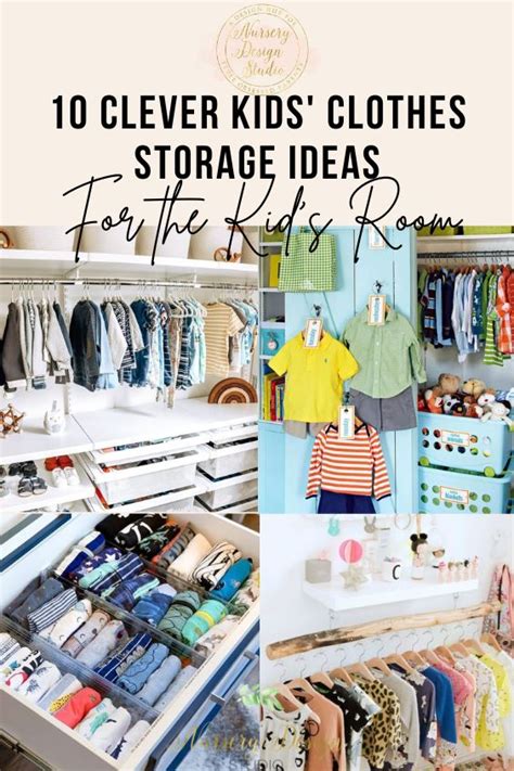 Kids Clothes Storage Ideas 10 Clever Ways To Neatly Store Clothes