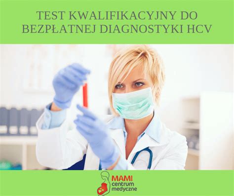 Test Kwalifikacyjny Do Bezp Atnej Diagnostyki Hcv