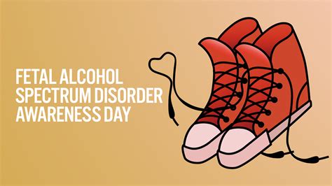 fetal alcohol spectrum disorder fasd day and awareness month waterloo region district school