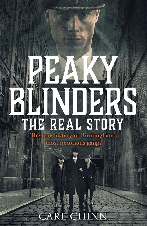 Buy Peaky Blinders The Real Story Of Birminghams Most Notorious Gangs The No 1 Sunday Times