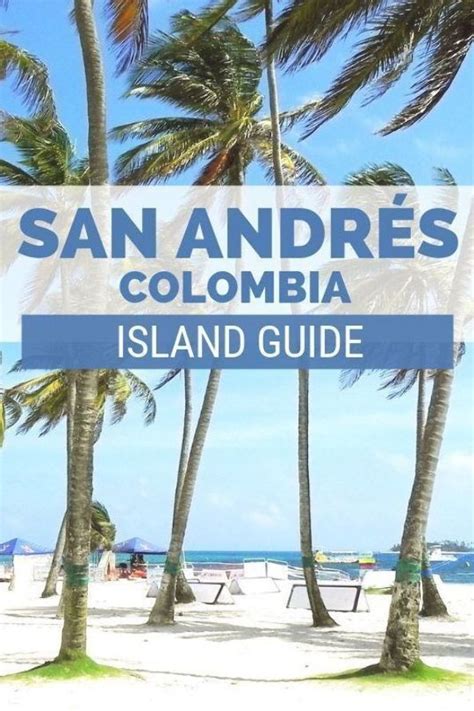 The Best Eight Things To Do On A San Andrés Colombia Island Itinerary