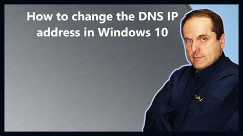 The world wide web provides the fundamental. How to change the DNS IP address in Windows 10 - YouTube