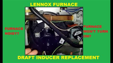 How To Replace A Lennox Draft Inducer Motor Youtube