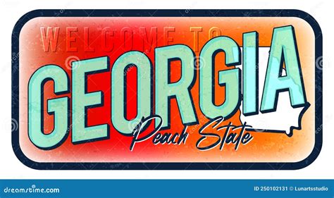 Welcome To Georgia Vintage Rusty Metal Sign Vector Illustration Vector
