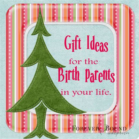 Check spelling or type a new query. Gift Ideas for the Birth Parents in Your Life - Forever ...