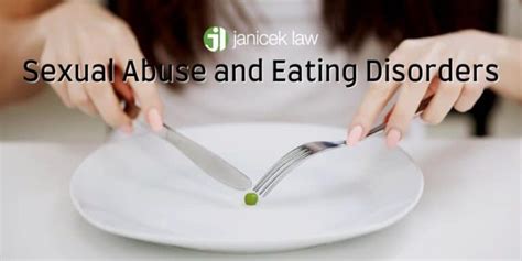 Sexual Abuse And Eating Disorders Janicek Law