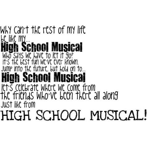 High School Musical Liked On Polyvore High School Musical Quotes