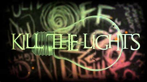 Set It Off Kill The Lights Lyric Video Youtube