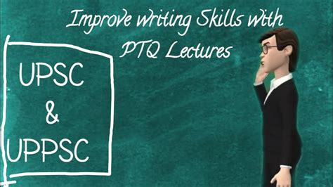 Improve Writing Skills Essay Optional And Gs Upsc And Uppsc Youtube