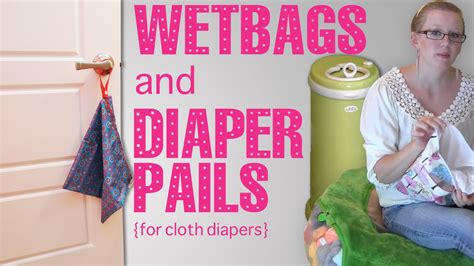 Storing Dirty Cloth Diapers Pails And Wetbags Video Dirty Diaper